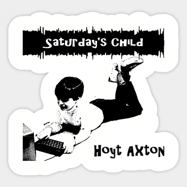 Saturday\'s Child Sticker by The Psychopath's